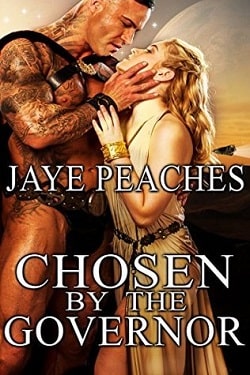 Chosen by the Governor (Under Alien Law Book 1)