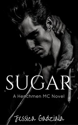 Sugar (The Henchmen MC 12)