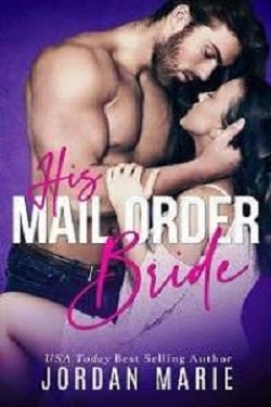 His Mail Order Bride (Alpha Men 1)