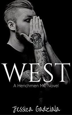 West (The Henchmen MC 19)