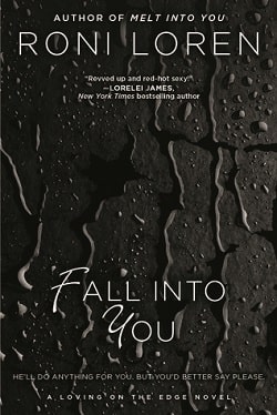 Fall into You (Loving on the Edge 3)