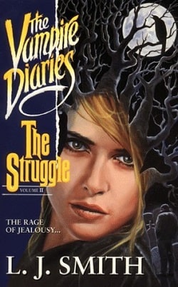 The Struggle (The Vampire Diaries 2)