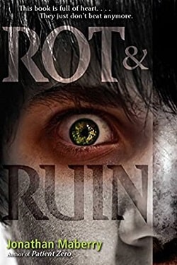 Rot and Ruin (Benny Imura 1)