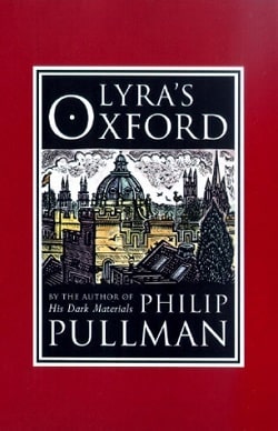 Lyra's Oxford (His Dark Materials 3.50)