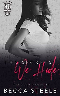 The Secrets We Hide (The Four 2)