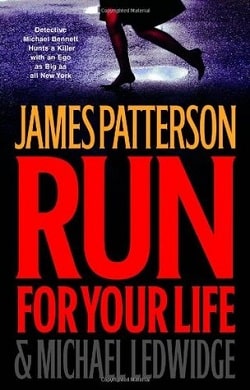 Run for Your Life (Michael Bennett 2)