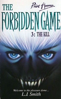 The Kill (The Forbidden Game 3)