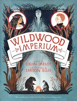 Wildwood Imperium (Wildwood Chronicles 3)
