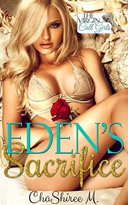 Eden's Sacrifice (The Virgin Call Girls)