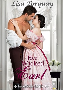 Her Wicked Earl (Imperious Lords 1)