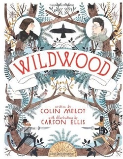 Wildwood (Wildwood Chronicles 1)