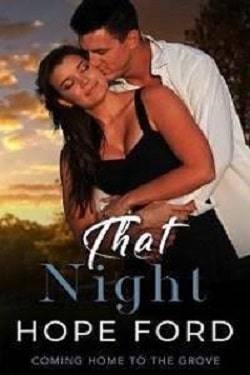 That Night (Coming Home To The Grove 4)