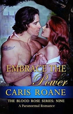 Embrace the Power (The Blood Rose 9)