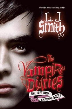 Shadow Souls (The Vampire Diaries 6)