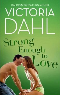 Strong Enough to Love (Jackson Hole 1.20)