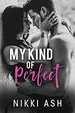 My Kind of Perfect (Finding Love 3)