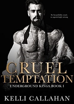 Cruel Temptation (Underground Kings 1)