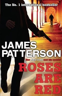 Roses Are Red (Alex Cross 6)