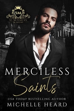 Merciless Saints (St. Monarch's Academy 1)