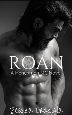 Roan (The Henchmen MC 17)