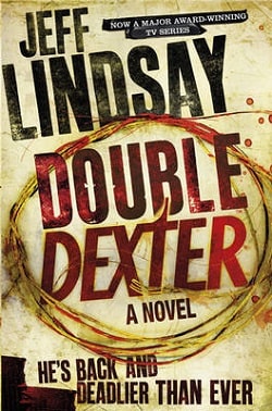 Double Dexter (Dexter 6)