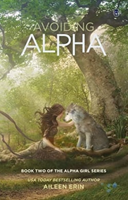 Avoiding Alpha (Alpha Girl 2)