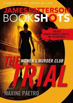 The Trial (Women's Murder Club 15.50)