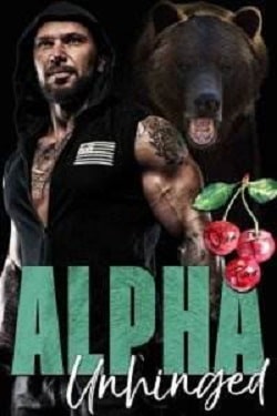 Alpha Unhinged (The Dixon Brothers 4)
