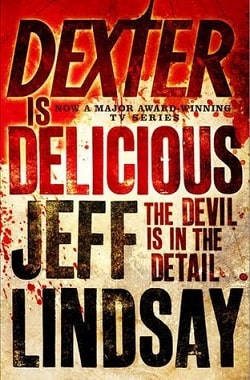 Dexter Is Delicious (Dexter 5)