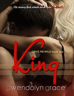 King (Drive Me Wild 2)