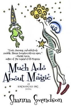 Much Ado About Magic (Enchanted, Inc. 5)