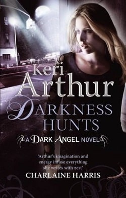 Darkness Hunts (Dark Angels 4)