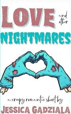 Love and other Nightmares