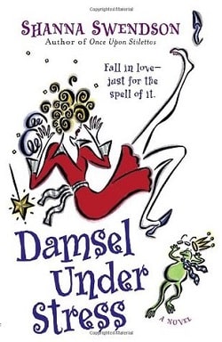 Damsel Under Stress (Enchanted, Inc. 3)