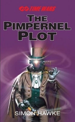 The Pimpernel Plot (TimeWars 3)