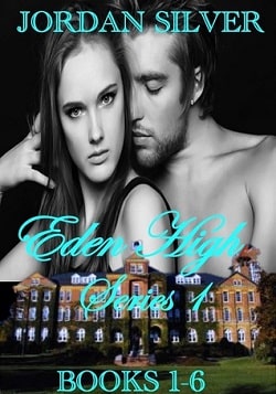 Eden High: Series 1 (Eden High 1-6)