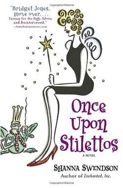 Once Upon Stilettos (Enchanted, Inc. 2)