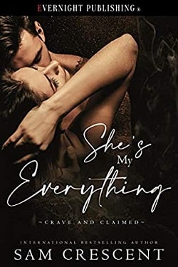 She's My Everything (Crave and Claimed 1)