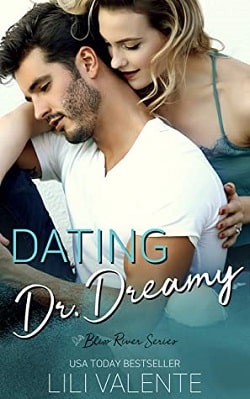 Dating Dr. Dreamy (Bliss River 1)