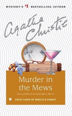 Murder in the Mews (Hercule Poirot 18)