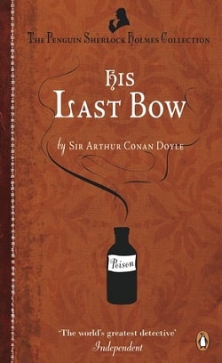 His Last Bow (Sherlock Holmes 8)