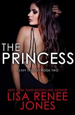 The Princess (Filthy Trilogy 2)