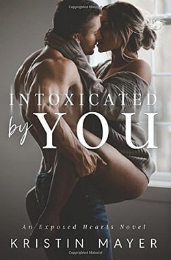 Intoxicated By You