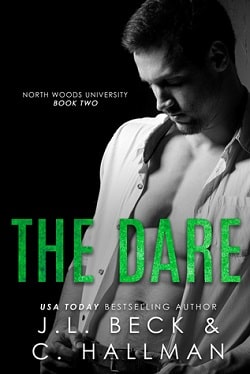 The Dare (North Woods University 2)
