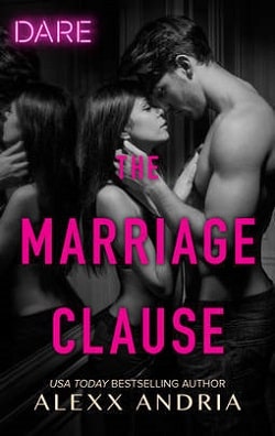 The Marriage Clause (Dirty Sexy Rich 1)