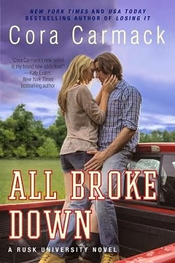 All Broke Down (Rusk University 2)