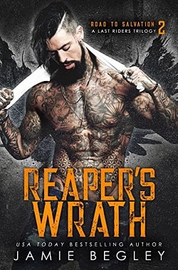 Reaper's Wrath (Road to Salvation A Last Rider's Trilogy 2)