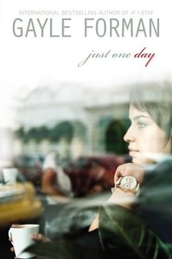 Just One Day (Just One Day 1)