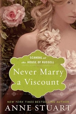 Never Marry a Viscount (Scandal at the House of Russell 3)