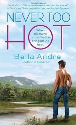 Never Too Hot (Hot Shots: Men of Fire 3)